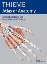 General Anatomy and Musculoskeletal System (Thieme Atlas of Anatomy)