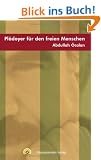 Pl�doyer f�r den freien Menschen