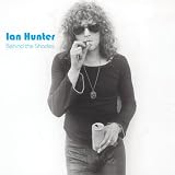Ian Hunter -  Behind the Shades