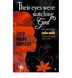 Their Eyes Were Watching God