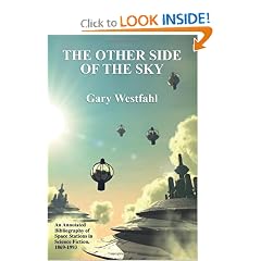 The Other Side of the Sky: An Annotated Bibliography of Space Stations in Science Fiction, 1869-1993 by Gary Westfahl