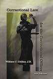 Correctional Law for the Correctional Officer