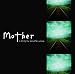 Mother a Deeper Soundtrack