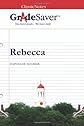 GradeSaver (TM) ClassicNotes Rebecca: Study Guide