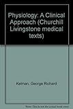 Physiology : a clinical approach