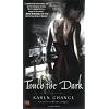 Touch the Dark (Cassie Palmer)