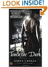 Touch the Dark (Cassandra Palmer, Book 1)