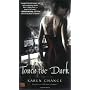 Touch The Dark by Karen Chance