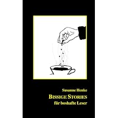 Bissige Stories f�r boshafte Leser