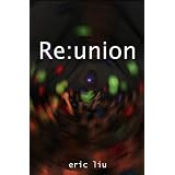 Re:union ~ Eric Liu