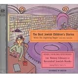 The Best Jewish Children's Stories: "When the Beginning Began" and Other Favorites