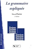 La grammaire expliqu�e