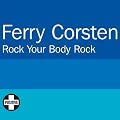 Rock Your Body Rock (Extended Mix)