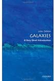 Galaxies: A Very Short Introduction (Very Short Introductions)
