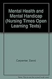 Mental health and mental handicap