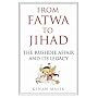 From Fatwa to Jihad: The Rushdie Affair and Its Legacy