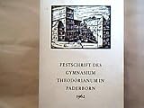 Festschrift des Gymnaium Theodorianum in Paderborn 1962.