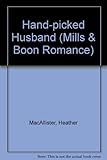 Hand-picked husband