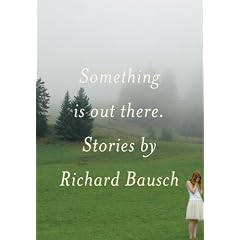 Something Is Out There: Stories