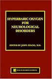Hyperbaric Oxygen for Neurological Disorders