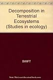 Decomposition in terrestrial ecosystems