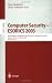 Computer Security - ESORICS 2003: 8th European Symposium on Research in Computer Security, Gjovik, Norway, October 13-15, 2003, Proceedings (Lecture Notes in Computer Science)