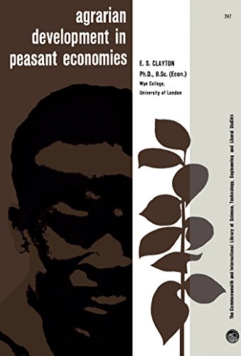 Agrarian Development in Peasant Economies: The Commonwealth and International Library: Agriculture and Forestry Division