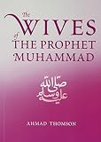 The wives of the prophet Muhammad