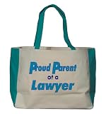 Proud Parent of a Lawyer Large BELLA TOTEBAG w/ pockets (Choice of Colors)