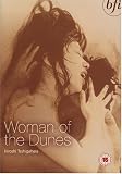 Woman of the Dunes (AKA Woman in the Dunes) - 147 Minute Director's Cut [Region 2 Import]