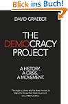 The Democracy Project: A History, a C...