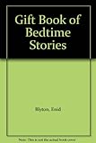 Enid Blyton's gift book of bedtime stories