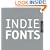 Indie Fonts 2: A Compendium of Digital Type from Independent Foundries (Indie Fonts: A Compendium of Digital Type from Independent) (v. 2)