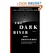 The Dark River: Book Two of the Fourth Realm Trilogy (Vintage)