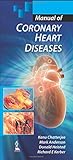 Manual of coronary heart diseases