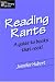 Reading Rants: Guide to Books That Rock! (Teens @ the Library) (Teens @ the Library)