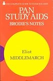 Brodie's notes on George Eliot's 'Middlemarch'