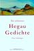 Die schönsten Hegau-Gedichte: 100 poetische Stimmungsbilder