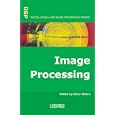 Image Processing (Digital Signal and Image Processing series) by  Henri Maitre