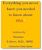Everything You Never Knew You Needed to Know About OSA (Obstructive Sleep Apnea)