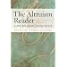 The Altruism Reader: Selections from Writings on Love, Religion, and Science
