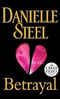 Betrayal: A Novel (Random House Large Print)
