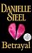 Betrayal: A Novel (Random House Large Print)
