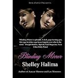 Blinding Mirror ~ Shelley Halima