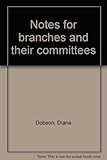 Notes for branches and their committees