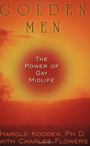 Golden Men: The Power of Gay Midlife