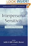 Interpersonal Sensitivity: Theory and...