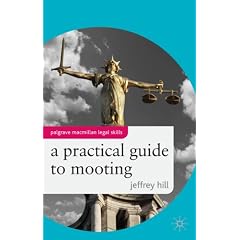 A Practical Guide to Mooting