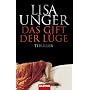 Das Gift der L�ge: Thriller
