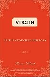 Virgin: The Untouched History